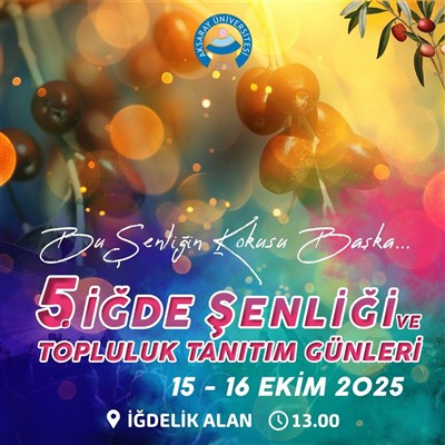 İğde Şenliği, ASÜ’de Topluluk Kültürünü Güçlendirdi